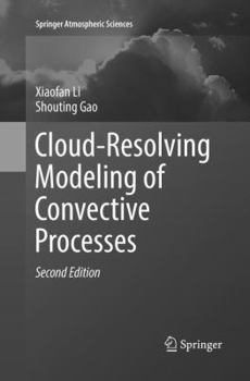 Paperback Cloud-Resolving Modeling of Convective Processes Book