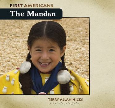 The Mandan - Book  of the First Americans