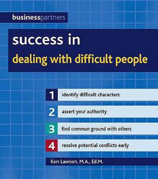 Paperback Success in Dealing with Difficult People. Ken Lawson Book