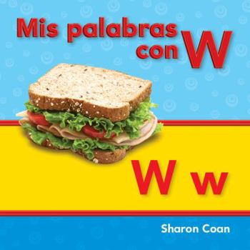 Paperback MIS Palabras Con W [Spanish] Book