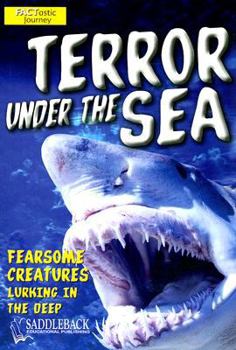 Paperback Terror Under the Sea (Factastic Journey) Book