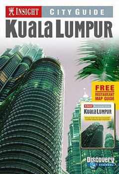 Paperback Kuala Lumpur Insight City Guide [Paperback] [May 23, 2007] Apa Book