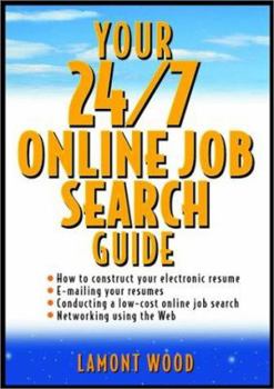 Paperback Your 24/7 Online Job Search Guide Book