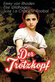 Der Trotzkopf - Book  of the Trotzkopf