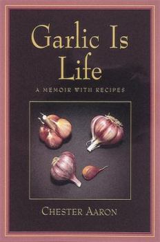 Paperback Garlic Is Life Book