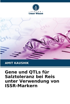 Paperback Gene und QTLs für Salztoleranz bei Reis unter Verwendung von ISSR-Markern [German] Book