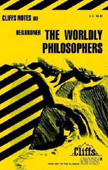 Paperback Cliffsnotes on Heilbroner's the Worldly Philosophers Book
