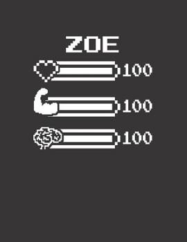 Paperback Zoe: Pixel Retro Game 8 Bit Design Blank Composition Notebook College Ruled, Name Personalized for Girls & Women. Gaming De Book