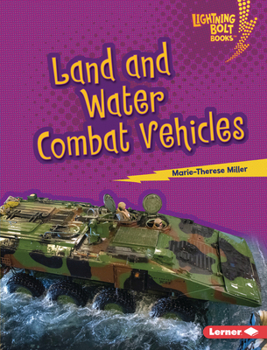 Library Binding Land and Water Combat Vehicles Book
