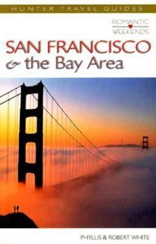 Paperback Romantic Weekend San Francisco Bay Area Book