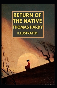 Paperback Return of the Native Illustrated Book
