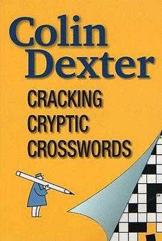 Paperback Cracking Cryptic Crosswords. Colin Dexter Book