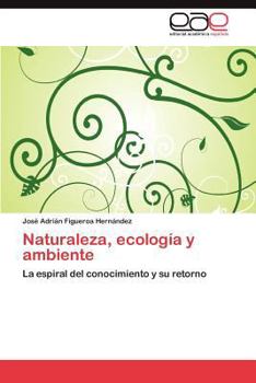 Paperback Naturaleza, Ecologia y Ambiente [Spanish] Book