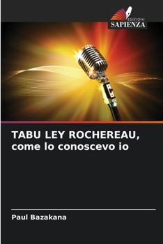 Paperback TABU LEY ROCHEREAU, come lo conoscevo io [Italian] Book