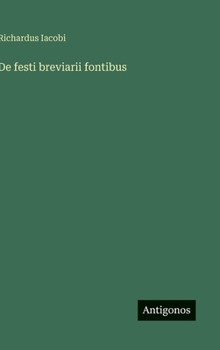 Hardcover De festi breviarii fontibus [German] Book