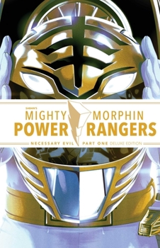 Hardcover Mighty Morphin Power Rangers: Necessary Evil I Deluxe Edition Hc Book