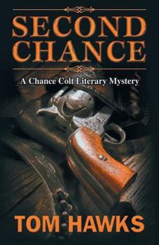 Paperback Second Chance: A Chance Colt Literary Mystery Book