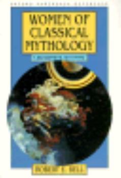 Paperback Women of Classical Mythology: A Biographical Dictionary Book