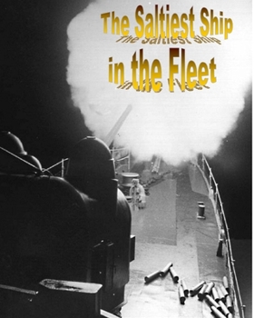 Paperback The Saltiest Ship in the Fleet Book