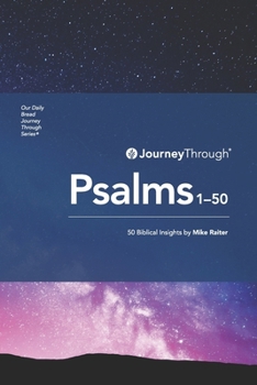 Paperback Journey Through Psalms 1-50: 50 Biblical Insights & Principles Book