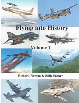 Paperback Flying Into History: Meet the Heroes of Air Force Flying Class 55n Book