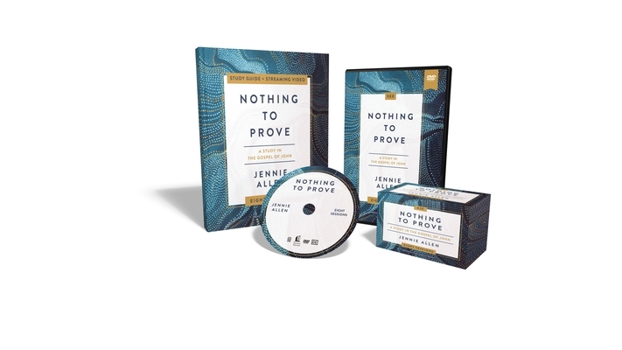 Paperback Nothing to Prove Curriculum Kit: Eight-Session Bible Study in the Gospel of John Book