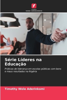 Paperback Série Líderes na Educação [Portuguese] Book