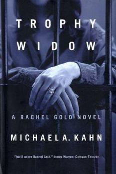Trophy Widow - Book #7 of the Rachel Gold Mysteries