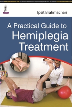 Paperback A Practical Guide to Hemiplegia Treatment Book