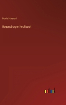 Hardcover Regensburger Kochbuch [German] Book