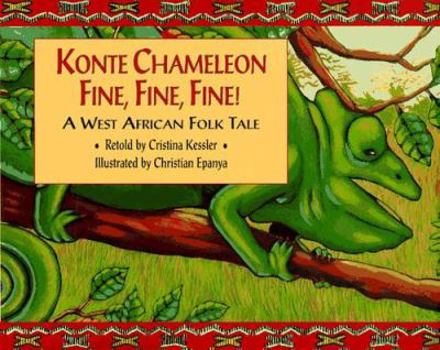 Hardcover Konte Chameleon Fine, Fine, Fine! Book