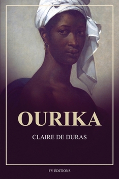 Paperback Ourika: Suivi d'une notice biographique par Sainte-Beuve [French] [Large Print] Book