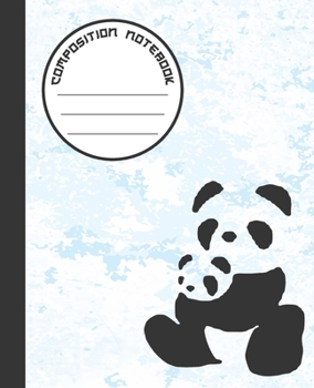 COMPOSITION NOTEBOOK: Funny and Cute Kawaii Panda Bear Notebook and Journal with Lined Ruled Paper Pages for Girls and Boys, Perfect for Writing Notes and Exercise