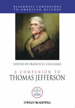 Hardcover A Companion to Thomas Jefferson Book