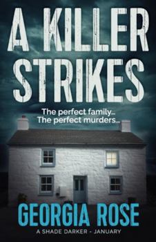 A Killer Strikes - Book #1 of the A Shade Darker