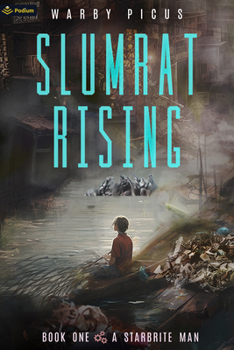 Paperback A Starbrite Man: A Cyberpunk Litrpg Book