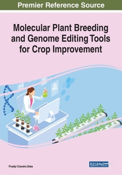 Paperback Molecular Plant Breeding and Genome Editing Tools for Crop Improvement Book