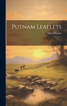 Hardcover Putnam Leaflets: 1 Book