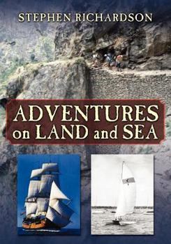 Paperback Adventures on Land and Sea Book