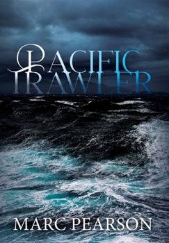 Hardcover Pacific Trawler Book