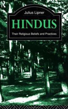 Hardcover Hindus (The Library of Religious Beliefs and Practices) Book