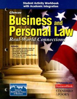 Paperback Business and Personal Law: Real World Connections, Student Activity Workbook Book
