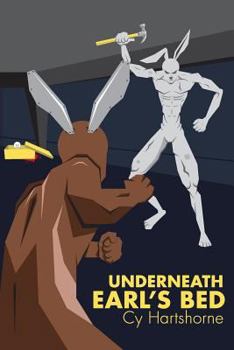 Paperback Underneath Earl's Bed Book