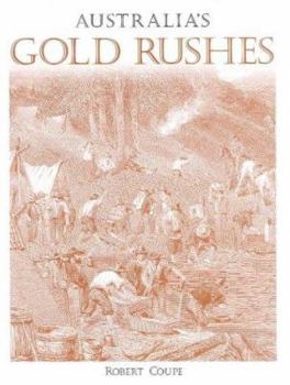 Paperback Australia's Gold Rushes Book