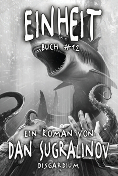 Paperback Einheit (Disgardium Buch #12): LitRPG-Serie [German] Book