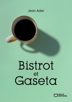 Paperback Bistrot et Gaseta [French] Book