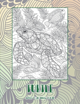 Paperback Turtle - Adult Coloring Book