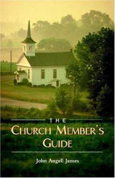 The Church Member's Guide