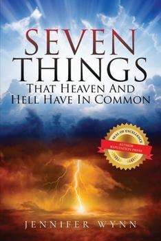 Paperback Seven Things That Heaven and Hell Have In Common Book