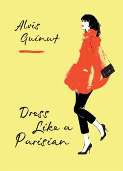 Hardcover Dress Like a Parisian Book